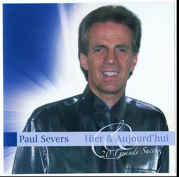 Paul Severs - J'ai tant besoin de toi