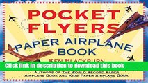 [Download] Pocket Flyers Paper Airplane Book Paperback Collection