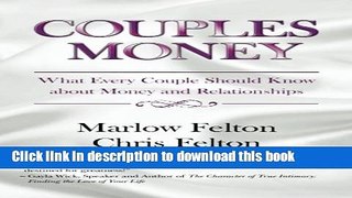 [Popular Books] Couples Money: What Every Couple Should Know about Money and Relationships