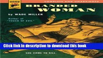 [Popular Books] Branded Woman (Hard Case Crime Novels) Full Online