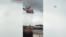 Sel Nedeniyle Kara Yoluyla Ulaşılamayan Bir Hasta, Helikopter ile Hastaneye Kaldırıldı