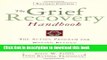 [Download] The Grief Recovery Handbook : The Action Program for Moving Beyond Death Divorce, and