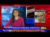 Dialog: Mencari Pengawal Konstitusi RI