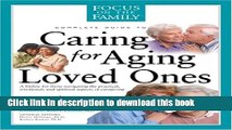 [Popular] Caring For Aging Loved Ones Hardcover Free