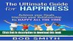 [Popular] Happiness: Ultimate Guide for Happy Life (Happiness Project, Happy, Happiness is a