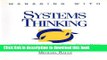 [Download] Managing With Systems Thinking: Making Dynamics Work for You in Business Decision