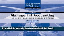 [Download] Study Guide to accompany Managerial Accounting: Tools for Business Decision Making, 5th