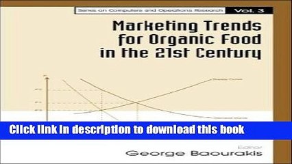 [Download] Marketing Trends for Organic Food in the 21st Century (Computers and Operations