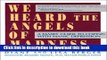 [Popular] We Heard The Angels Of Madness Hardcover Free