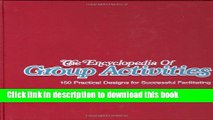 [Download] The Encyclopedia of Group Activities, Loose-Leaf Package: 150 Practical Designs for