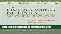 [Popular] The Overcoming Bulimia Workbook: Your Comprehensive Step-by-Step Guide to Recovery