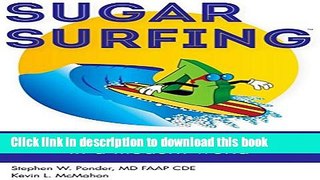 [Popular] Sugar Surfing: How to manage type 1 diabetes in a modern world Hardcover Free