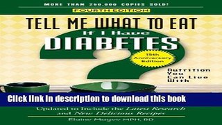 [Popular] Tell Me What To Eat If I Have Diabetes Paperback Collection