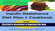 [Popular] The Insulin Resistance Diet Plan   Cookbook: 101 Vegan Recipes  for Permanent Weight