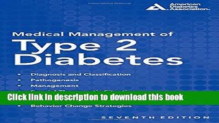 [Popular] Medical Management of Type 2 Diabetes Kindle Online