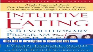 [Popular] Intuitive Eating, 2nd Edition: A Revolutionary Program That Works Hardcover Collection