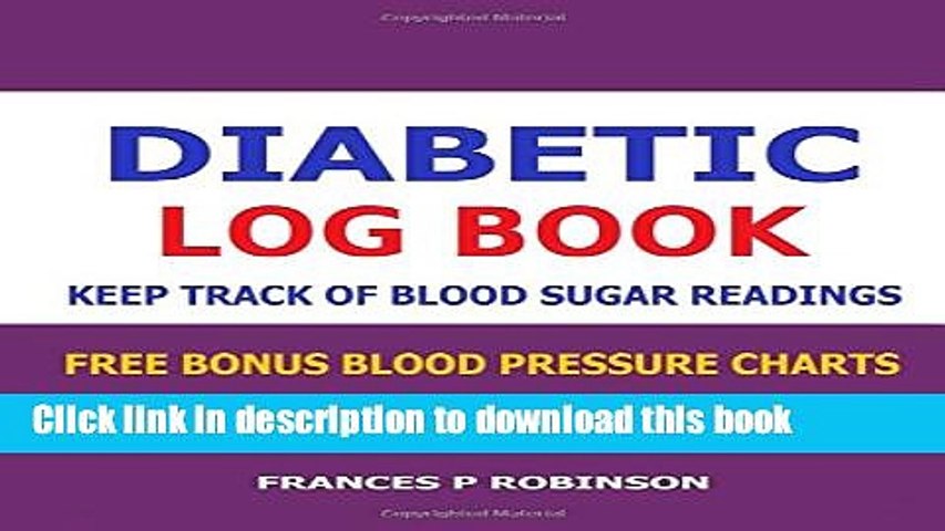 Popular Diabetic Log Book Keep Track Of Blood Sugar Readings In This Diabetic Log Book Video Dailymotion