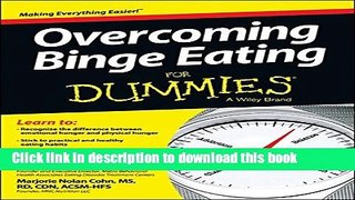 [Popular] Overcoming Binge Eating For Dummies Kindle Collection