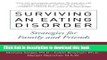 [Popular] Surviving an Eating Disorder, Third Edition: Strategies for Family and Friends Paperback