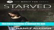 [Popular] Starved: Mercy For Eating Disorders Paperback Collection