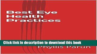 [Popular] Best Eye Health Practices (Radiant Health Primer Book 7) Kindle Collection