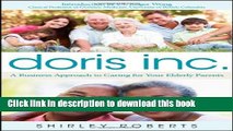 [Popular] Doris Inc.: A Business Approach to Caring for Your Elderly Parents Hardcover Free