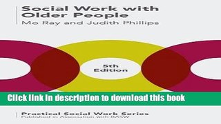 [Popular] Social Work with Older People Kindle Online