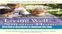 [Popular] Living Well in a Nursing Home: Everything You and Your Folks Need to Know Kindle