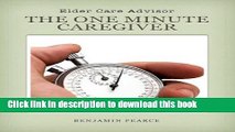 [Popular] Financial Resources for Caregivers (One Minute Caregiver) Kindle Online