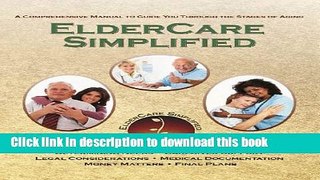 [Popular] ElderCare Simplified:  A Comprehensive Manual to Guide You Through the Stages of Aging