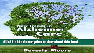 [Popular] New Trends in Alzheimer Care : Finding the Spirit Within Paperback Online