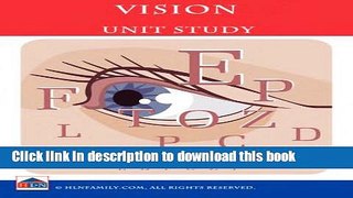 [Popular] Save Your Vision Unit Study Kindle Free