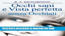 [Popular] Occhi Sani e Vista Perfetta Senza Occhiali Paperback Collection