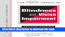 [Popular] The Encyclopedia of Blindness and Vision Impairment (Facts on File Library of Health and