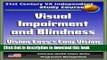 [Popular] 21st Century VA Independent Study Course: Visual Impairment and Blindness, Vision Loss,