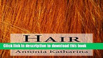 [Popular] Hair: Alles Ã¼ber alternative Haarpflege (German Edition) Paperback Collection