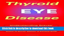 [Popular] Thyroid Eye Disease: Understanding Graves  Ophthalmopathy Paperback Collection