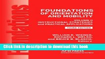 [Popular] Foundations of Orientation and Mobility, 3rd Edition: Volume 2, Instructional Strategies