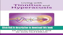 [Popular] Living with Tinnitus and Hyperacusis (Overcoming Common Problems) Hardcover Online
