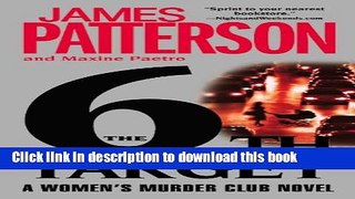 [Popular Books] The 6th Target (Women s Murder Club) Full Online