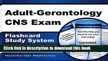 [Popular Books] Adult-Gerontology CNS Exam Flashcard Study System: CNS Test Practice Questions