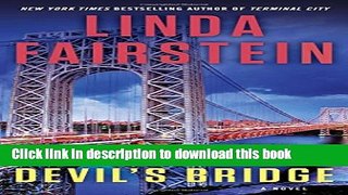 [Popular Books] Devil s Bridge (An Alexandra Cooper Novel) Free Online