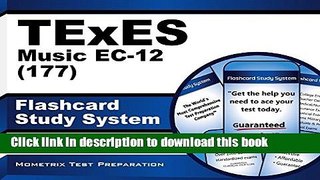 [Popular Books] TExES Music EC-12 (177) Flashcard Study System: TExES Test Practice Questions