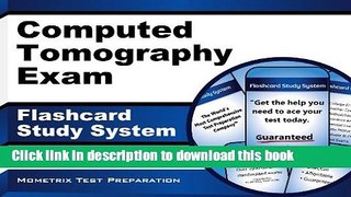 [Popular Books] Computed Tomography Exam Flashcard Study System: CT Test Practice Questions