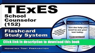 [Popular Books] TExES School Counselor (152) Flashcard Study System: TExES Test Practice