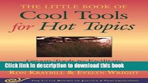 [Popular Books] Cool Tools for Hot Topics: Group Tools to Facilitate Meetings When Things Are Hot