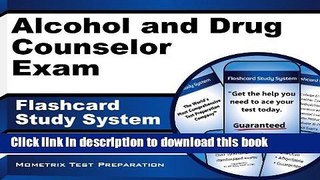[Popular Books] Alcohol and Drug Counselor Exam Flashcard Study System: ADC Test Practice