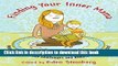 [Popular Books] Finding Your Inner Mama: Women Reflect on the Challenges and Rewards of Motherhood