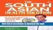 [Popular] The South Asian Health Solution Paperback Free