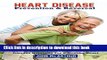 [Popular] Heart Disease Prevention And Reversal: More Than 50 World Renowned Scientists Describe